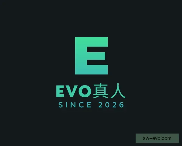 认识EVO真人